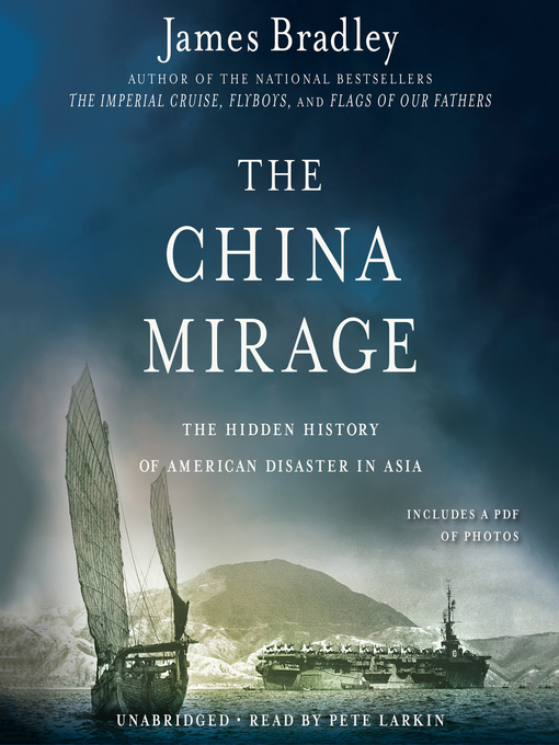 Title details for The China Mirage by James Bradley - Wait list